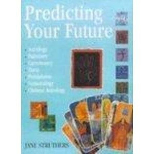 PREDICTING YOUR FUTURE