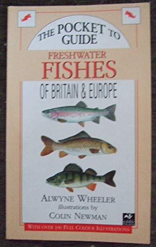 Pocket Guide to Freshwater Fishes of Britain