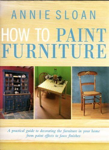 HOW TO PAINT FURNITURE