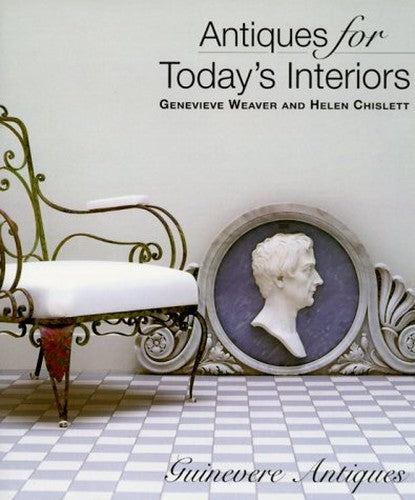 ANTIQUES FOR TODAY'S INTERIORS