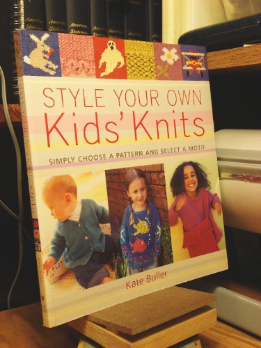 STYLE YOUR OWN KID'S KNITS