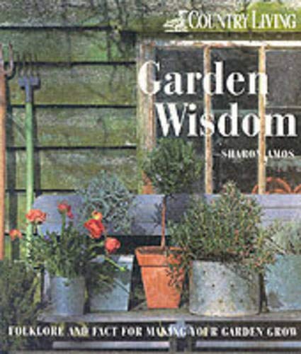 COUNTRY LIVING GARDEN WISDOM