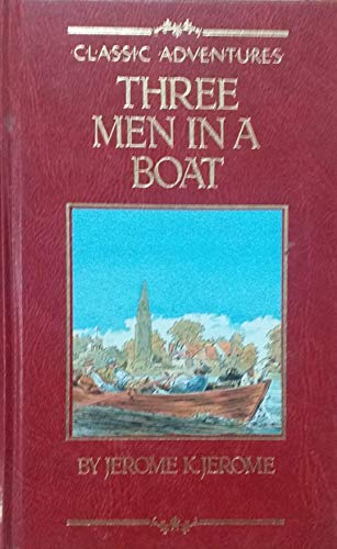 Three Men in a Boat (to Say Nothing of the Dog)