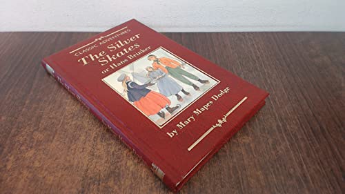 The Silver Skates, or, Hans Brinker