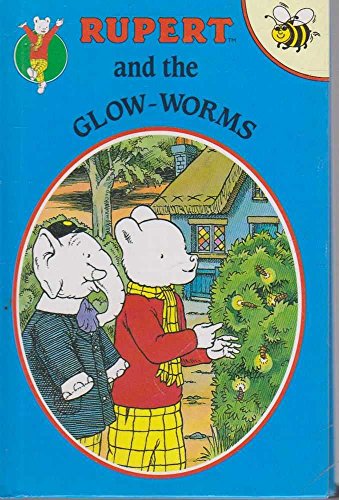 Rupert and the Glow-worms