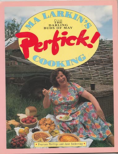 Ma Larkin's Perfick Cooking