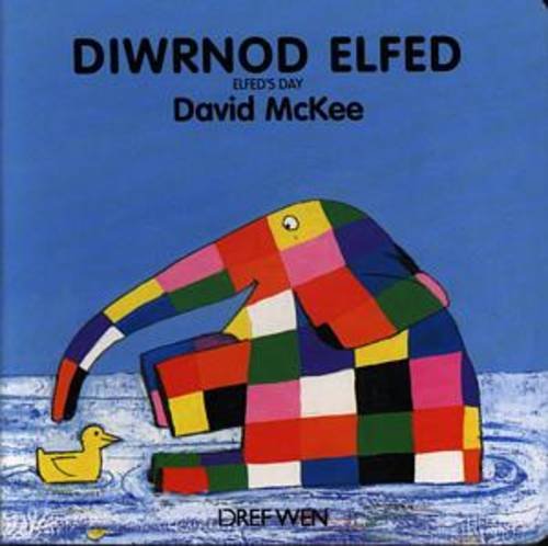 Llyfrau Bordyn Elfed: Diwrnod Elfed / Elfed's Day