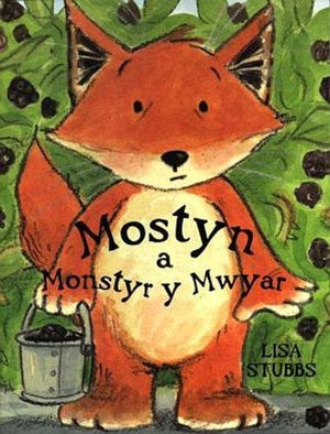 Mostyn a Monstyr y Mwyar