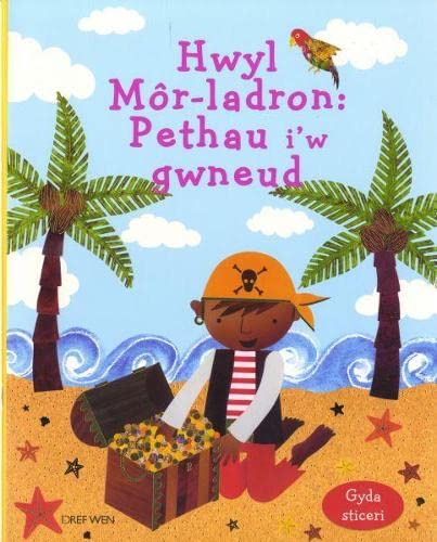 Hwyl Mor-ladron: Pethau i'w Gwneud