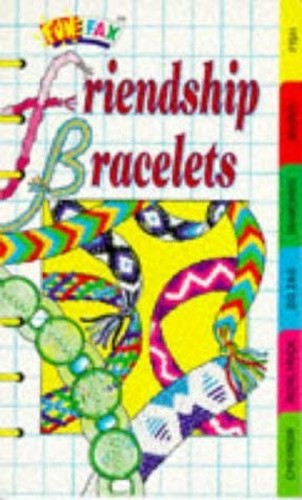 Friendship Bracelets