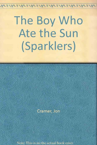 BOY WHO ATE THE SUN