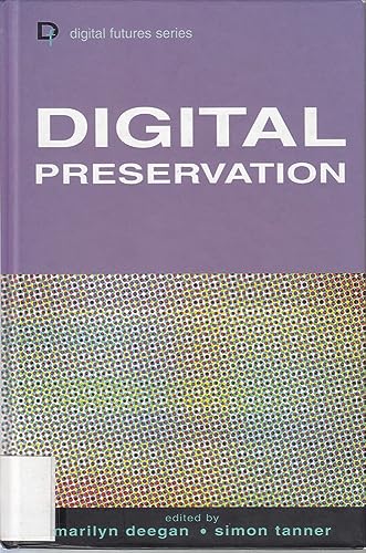 Digital Preservation