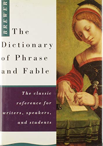 The Dictionary of Phrase and Fable