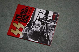 The SS: the Blood-Soaked Soil 