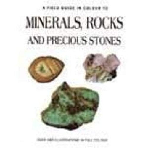 Minerals, Rocks and Precious Stones