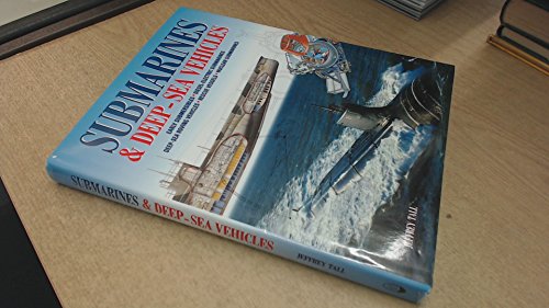 Submarines & Deep Sea Vehicles