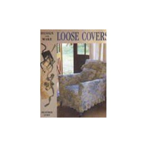 Design  Make Loose Covers