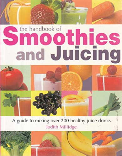 The Juicing Handbook