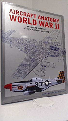 Aircraft Anatomy of World War II