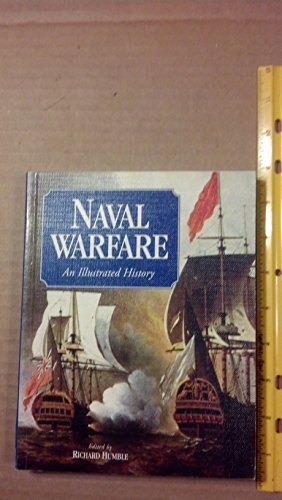 Naval Warfare: An Illustrated History