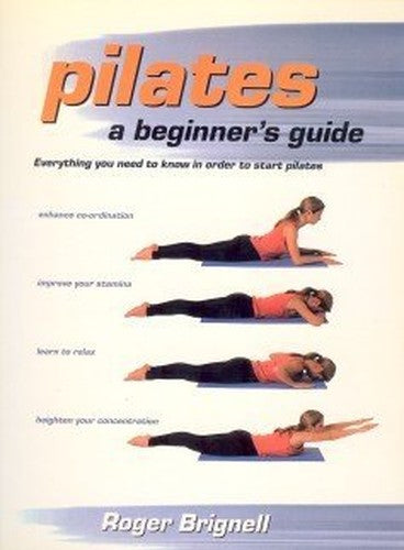 Pilates: A Beginner's Guide
