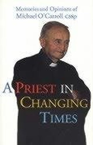 A Priest in Changing Times