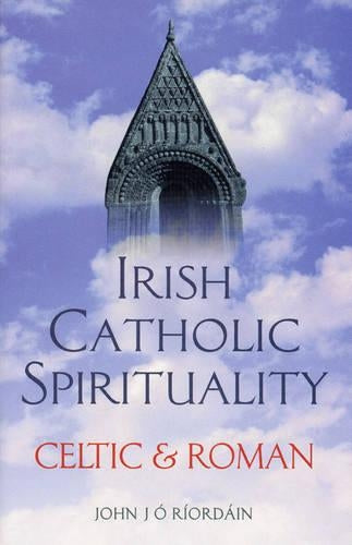 Irish Catholic Spirituality