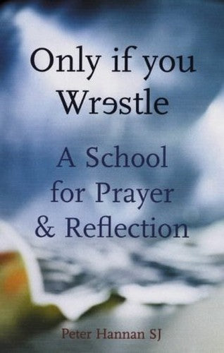 Only If You Wrestle