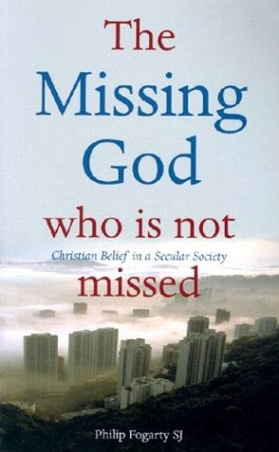The Missing God - Who is Not Missed