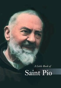 A Little Book of Padre Pio 