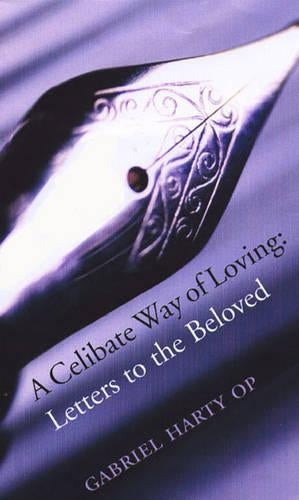 A Celibate Way of Loving