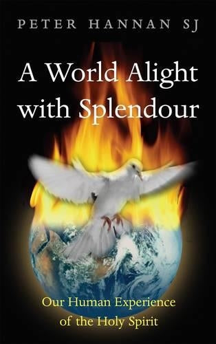Alight with Splendour