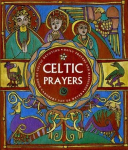 Celtic Prayers 