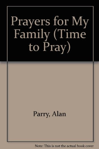 Prayers for My Family
