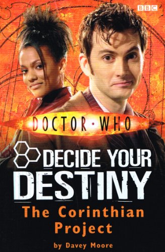 Doctor Who: The Corinthian Project: Decide Your Destiny: Number 4