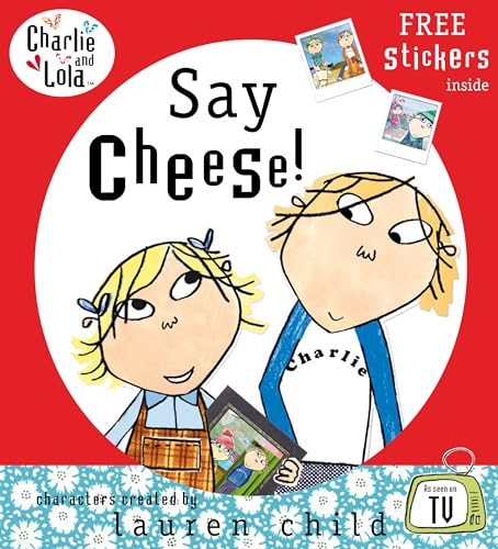 Say Cheese (Charlie and Lola)