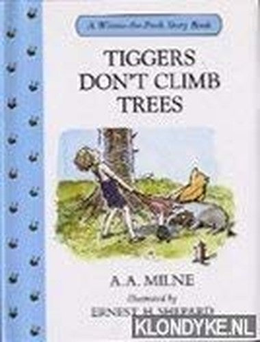 Tiggers Don't Climb Trees
