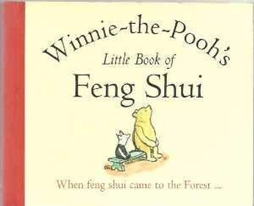 Pooh's Little Book of Feng Shui