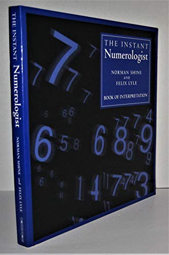 THE INSTANT NUMEROLOGIST