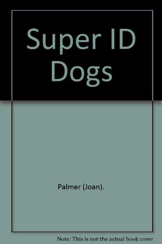 Super ID Dogs