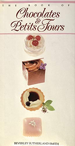 The Book of Chocolates  Petits Fours