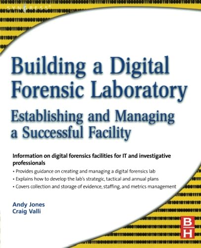 Building a Digital Forensic Laboratory