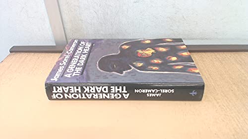 A Generation of the Dark Heart