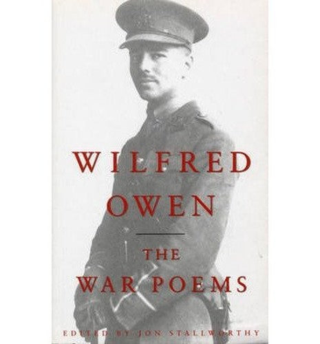 The War Poems of Wilfred Owen