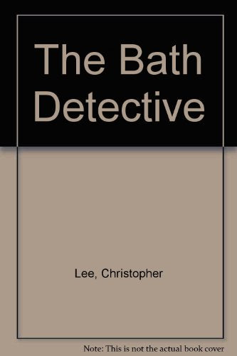 The Bath Detective