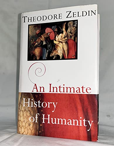 An Intimate History of Humanity