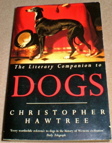 The Literary Companion to Dogs
