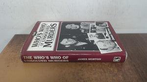 The Who's Who of Unsolved Murders 