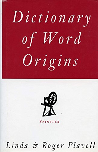Dictionary of Word Origins