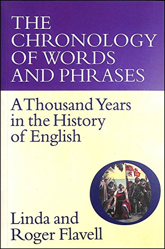 The Chronology of Words and Phrases